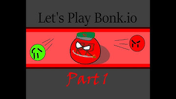 Bonk.io | Part 1 | Funny Moments