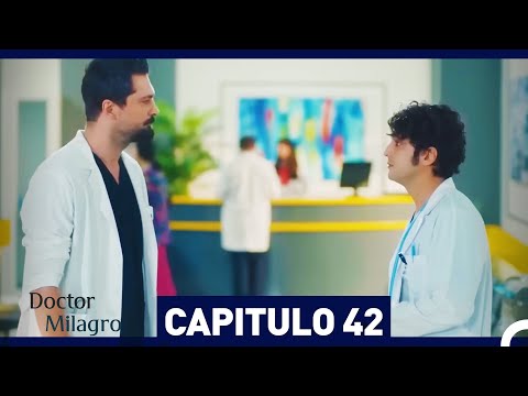 Doctor Milagro Capitulo 42 (Versión Larga)