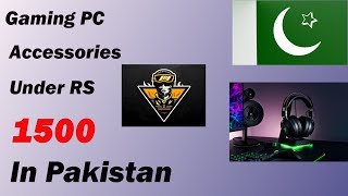 Best Gaming accessories under Rs 1500 in Pakistan