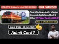 NTPC Admit Card 2025 (Non-Technical) |🔥📝 City Information &amp; Exam Center Details  #admitcard #ntpc