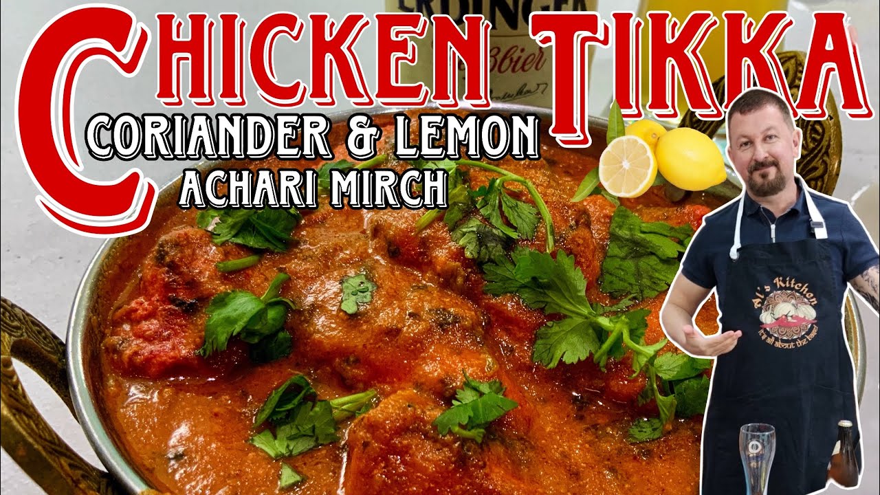 ?️ 30 Minute Coriander & Lemon ? Chicken Tikka Curry with a 