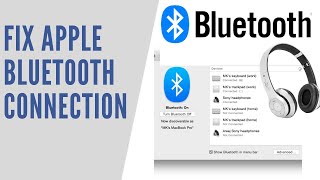 How to fix macbook bluetooth problem