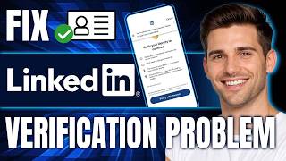 Information How to Fix LinkedIn Verification Problem (Easy Solution, 2026) Guide