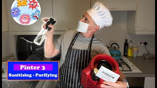 How to Properly Sanitise the Pinter 3 | Essential Sanitisation Guide