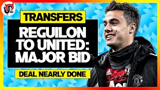 Reguilon Deal Nearly DONE | Man Utd Transfer News