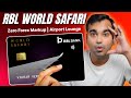 RBL World Safari Credit Card Review: 0% Forex Markup & Lounge Access Explained