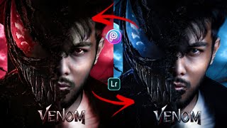 How to edit Venom Movie Poster || New PicsArt And Lightroom Movie PosterPhoto Editing Tutorial ||