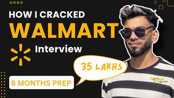 How I cracked Walmart Interview | Full Round-by-Round Breakdown | SDE Interview Prep
