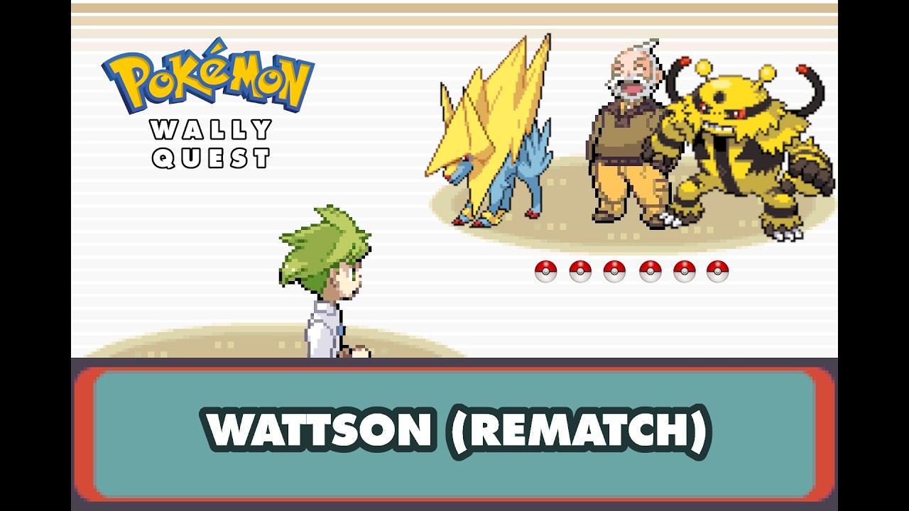 Pokemon Wally Quest - VS Gym Leader Wattson (Rematch)