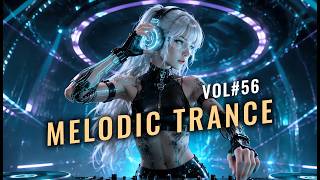Euphoria! Melodic Trance 2026 Vol. 56 - Best Uplifting & Euphoric Vocal Trance Mix