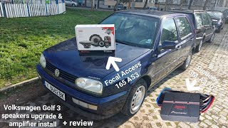 VW Golf MK3 speaker upgrade to Focal Access 165 AS3 + Pioneer GM-A3702 amp install and review
