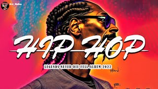 Top Hip Hop Songs Playlist 2023 - New Hip Hop Mix 2022 - Hip Hop Music Playlist 2022