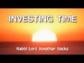 Investing Time - Ten Life-Changing Principles from Rabbi Sacks