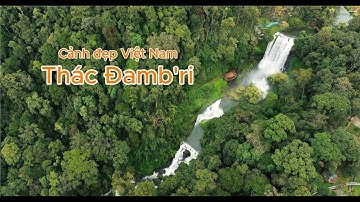 Tiên cảnh Thác Đamb