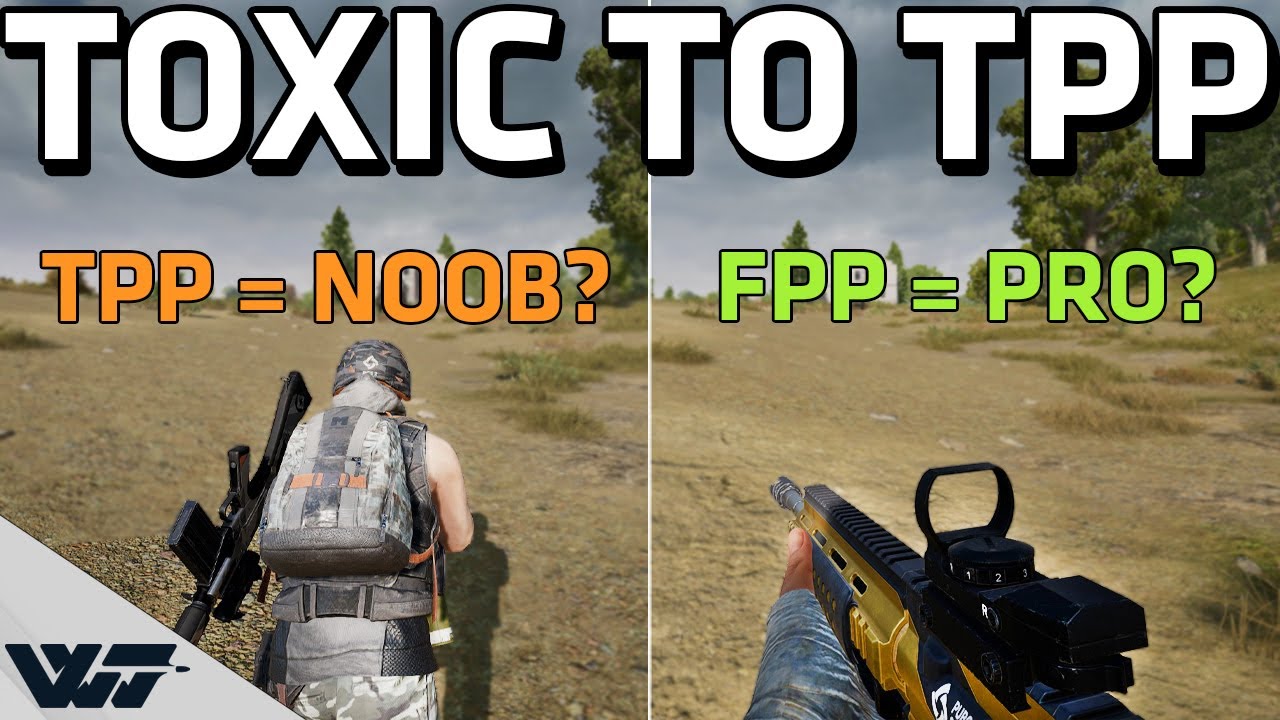 Fpp Players Are Toxic Towards Tpp Just Let People Enjoy Things Pubg Youtube