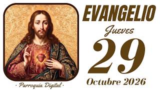 Today's Gospel Thursday, October 29, 2026