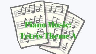 Piano Music Tetris Theme A