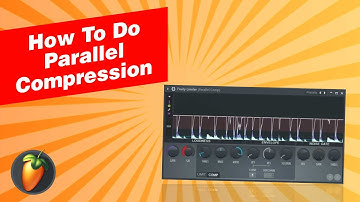 How to do Parallel Compression [FL Studio]