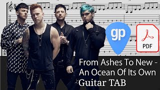 From Ashes To New - An Ocean Of Its Own Guitar Tabs [TABS]