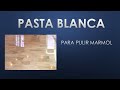 Pasta Blanca para Pulir Marmol, Granito, Terrazo // Como dar brillo