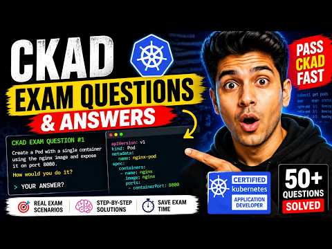CKAD Exam Questions & Answers (2026) – Pass Kubernetes Certification Faster
