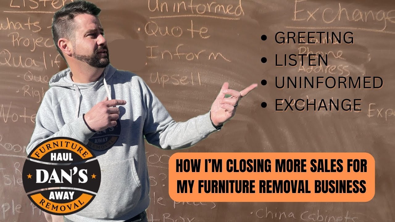 Growing my business using a sales script- Furniture removal business