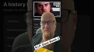 RIP Giant Bomb :( #gaming #giantbomb RIP Giant Bomb :( #gaming #giantbomb