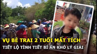 Vụ bé trai 2 tuổi mất tích ở Bình Dương: Hàng xóm tiết lộ tình tiết bí ẩn khó lý giải