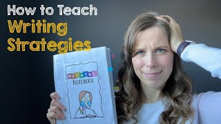 How to Teach Writing Strategies + Run a Guided Writing Session