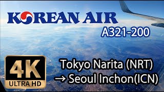 【4K Flight】Tokyo Narita (NRT) to Seoul Inchon (ICN), Korean Air A321-200