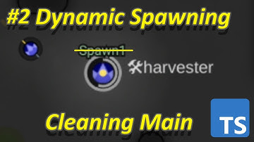 Dynamic Spawning & Cleaning Main - 2 | Screeps