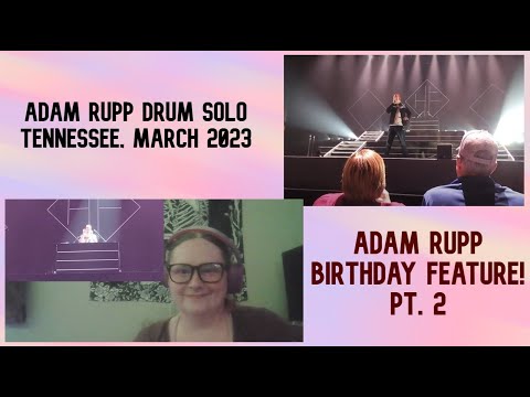 Happy Birthday, Adam Rupp! Part 2 of 5, Drum Solo at the Tennessee ...
