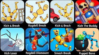 Kick & Break, Ragdoll Break , Smash Puppet, Kick Loser, Kick The Buddy