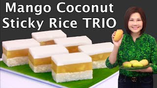 Mango Coconut Sticky Rice Trio  Pudding | Jelly Tropical Dessert | Fine Art of Cooking 芒果椰浆糯米饭清爽甜品