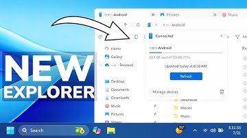 New Windows 11 File Explorer with Phone Integration (How to Enable)