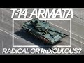 Radical or Ridiculous? | T-14 Armata | Tank Chats #171