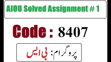 AIOU Code 8407 Solved Assignment No 1 Autumn 2025 | 03468885319