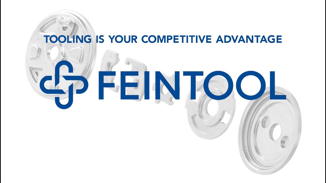 FEINTOOL - TOOLING IS YOUR COMPETITIVE ADVANTAGE - YouTube