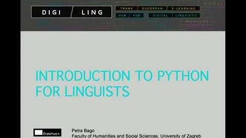 DigiLing - Introduction to Python for Linguists - Unit 1.1