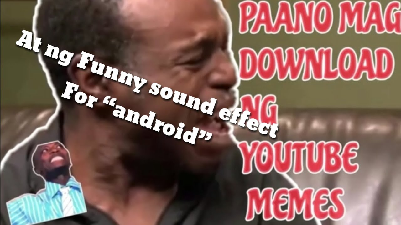 How to download “Memes” video effect and “Funny” sound effect for