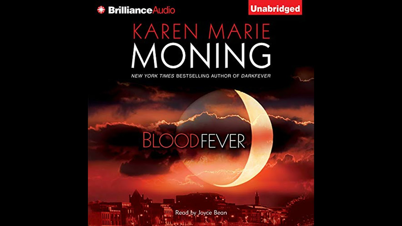Bloodfever by Karen Marie Moning | Full Audiobook