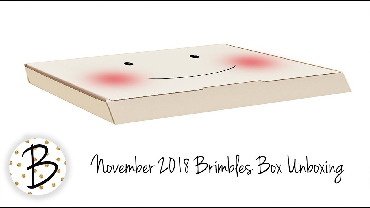 November 2018 Brimbles Box Unboxing & a look at the collection