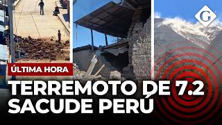 PERÚ: Imágenes impactantes del terremoto de 7.2 que estremeció el sur del país | Gestión Mundo