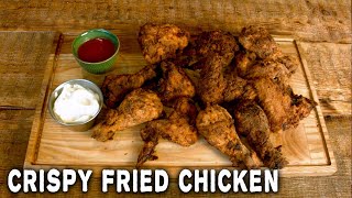 Extra Crispy Southern Fried Chicken Recipe | Cooking With Fire