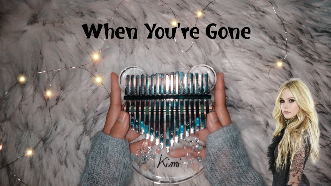 When You Re Gone Avril Lavigne Kalimba Cover Youtube