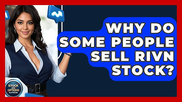 Why Do Some People Sell Rivn Stock? | Stock and Options Playbook