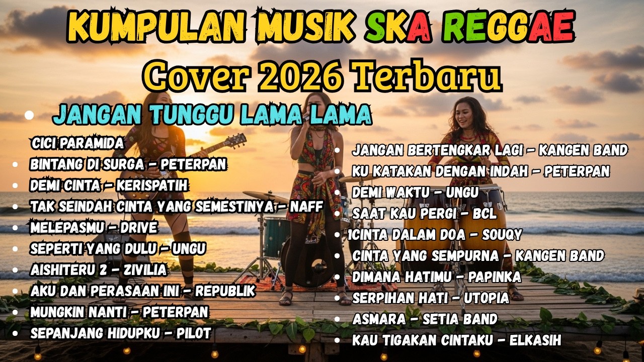 Jangan Tunggu Lama Lama Reggae Ska Version 🎺 Lagu Indonesia Viral 2026