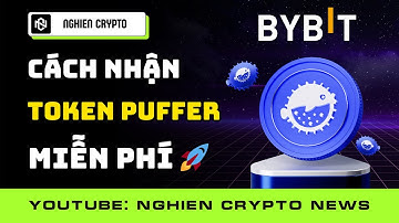 Hướng Dẫn Cách Nhận Token PUFFER Miễn Phí từ Bybit Launchpool