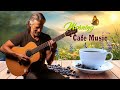 Morning Cafe Music - Positive Energy &amp; Stress Relief - Happy Spanish Guitar Music For Wake Up, Relax