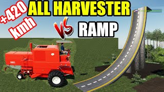 +420 KMH ALL HARVESTER vs RAMP : Farming Simulator 19